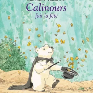 livre-calinours-fait-la-fete-l-ecole-des-loisirs