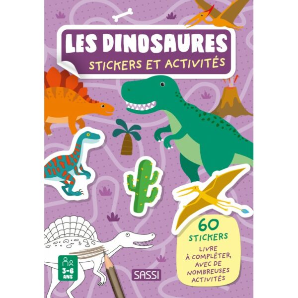 Les dinosaures - Stickers et activités - jeux reves et jouets - thonon les bains - evian les bains - haute savoie - chablais - leman - suisse - geneve