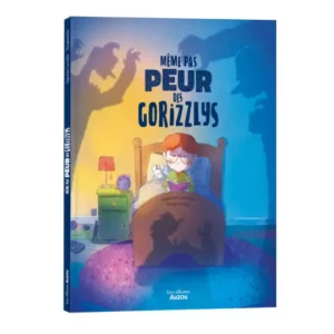 meme-pas-peur-des-gorizzlys-LIVRE-AUZOU