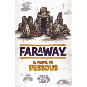 faraway-le-peuple-du-dessous